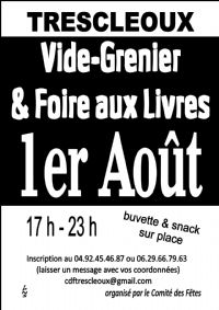 Vide grenier et foire aux livres nocturnes. Le vendredi 1er août 2014 à trescleoux. Hautes-Alpes.  17H00
